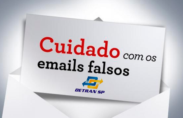 Detran.SP alerta para e-mails falsos