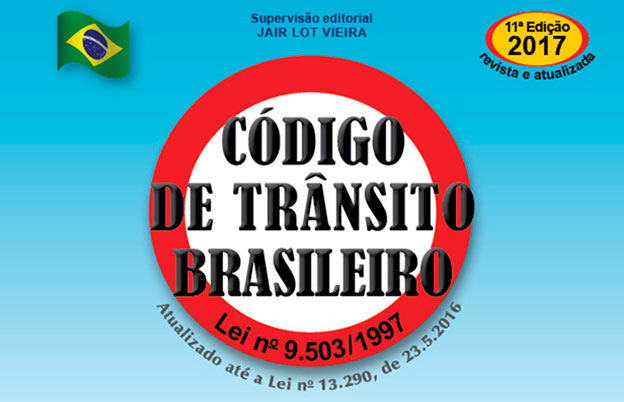 Nova edição do Código de Trânsito Brasileiro